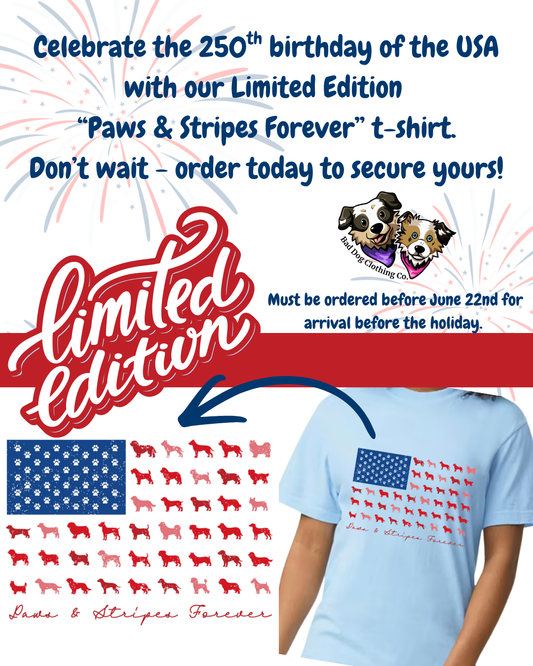 Paws & Stripes Forever - Limited Edition