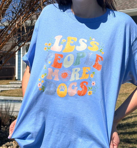 Less People More Dogs T-Shirt